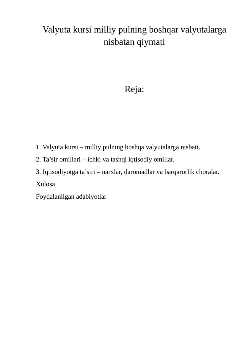 Valyuta kursi – milliy pulning boshqa valyutalarga nisbati 1