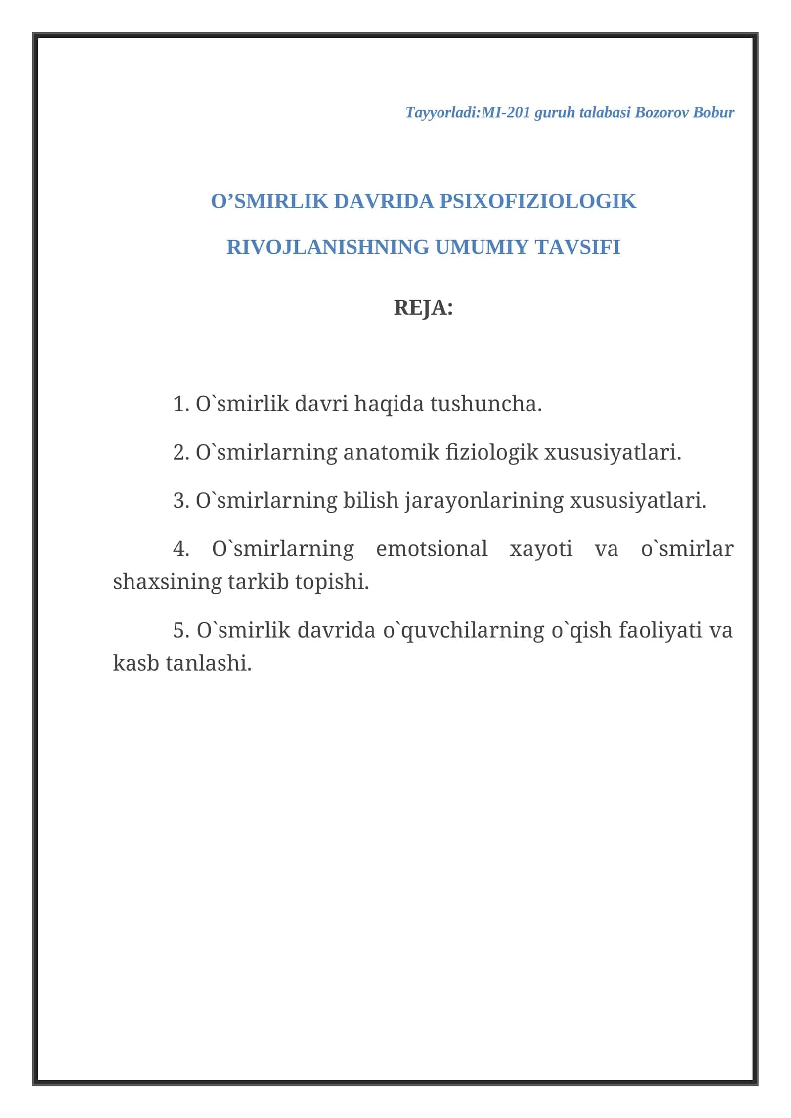 O`SMIRLIK DAVRIDA PSIXOFIZIOLOGIK RIVOJLANISHNING UMUMIY TAVSIFI 1