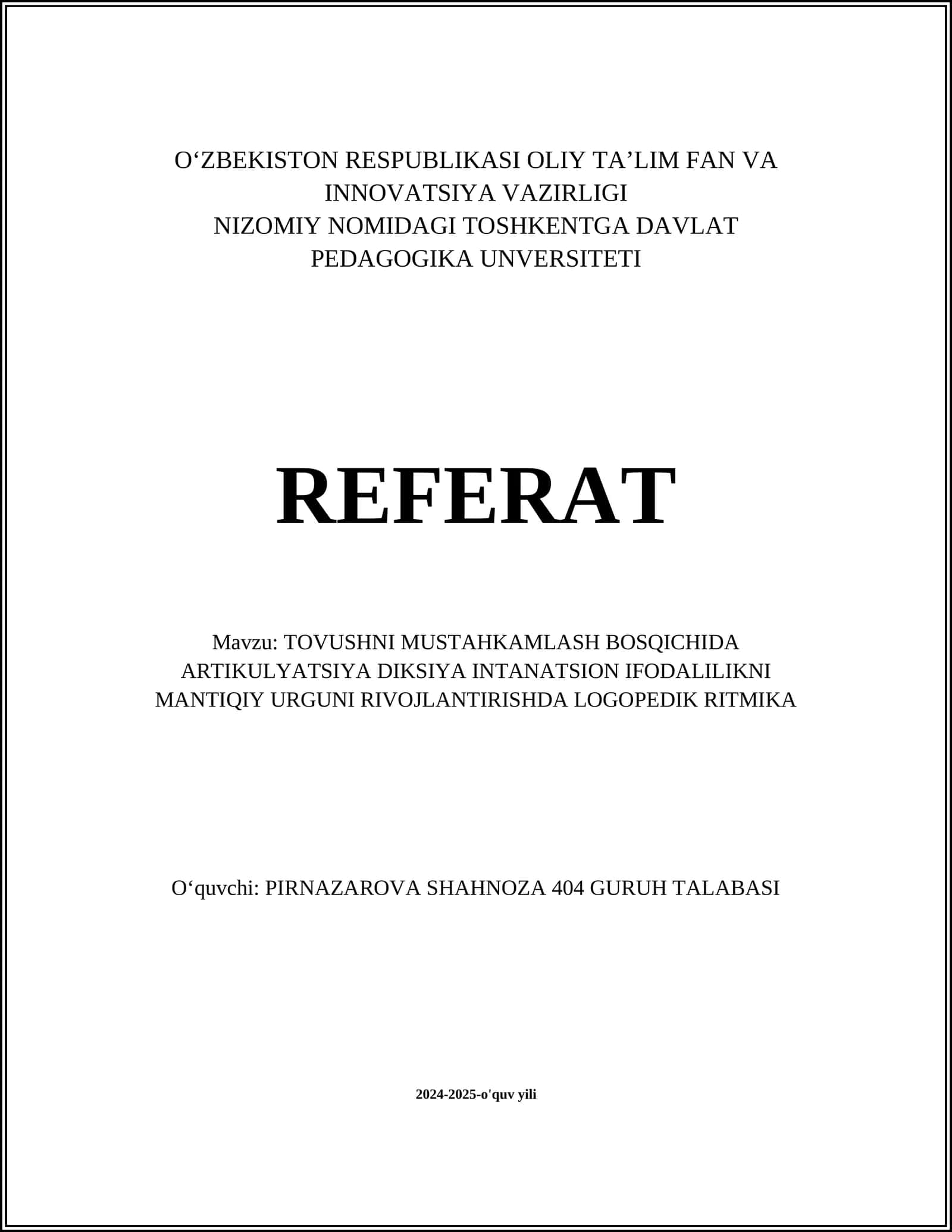 TOVUSHNI MUSTAHKAMLASH BOSQICHIDA ARTIKULYATSIYA DIKSIYA INTONATSION IFODALILIKNI MANTIQIY URGUNI RIVOJLANTIRISHDA LOGOPEDIK RITMIKA 1