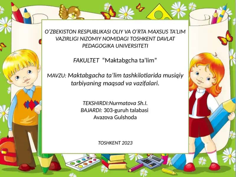 Maktabgachata’lim tashkilotlari damusiqiy tarbiyaning maqsad va vazifalari 1