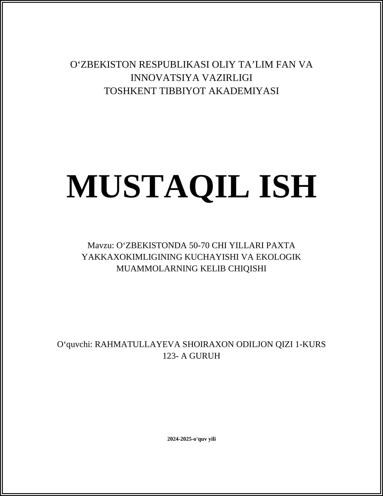 O‘zbekistonda 50-70 chi yillari paxta yakkaxoqligining kuchayishi va ekologik muammolarning kelib chiqishi 1