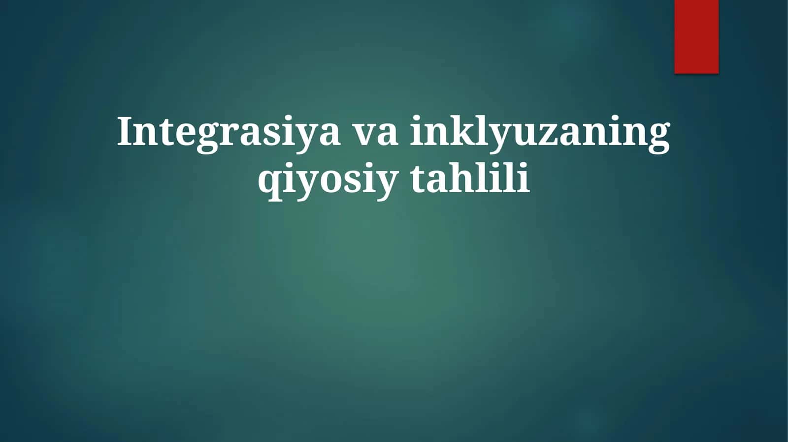 Integrasiyavainklyuzaningqiyosiytahlili 1
