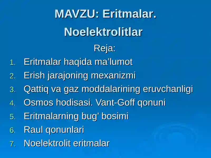 Eritmalar. Noelektrolitlar