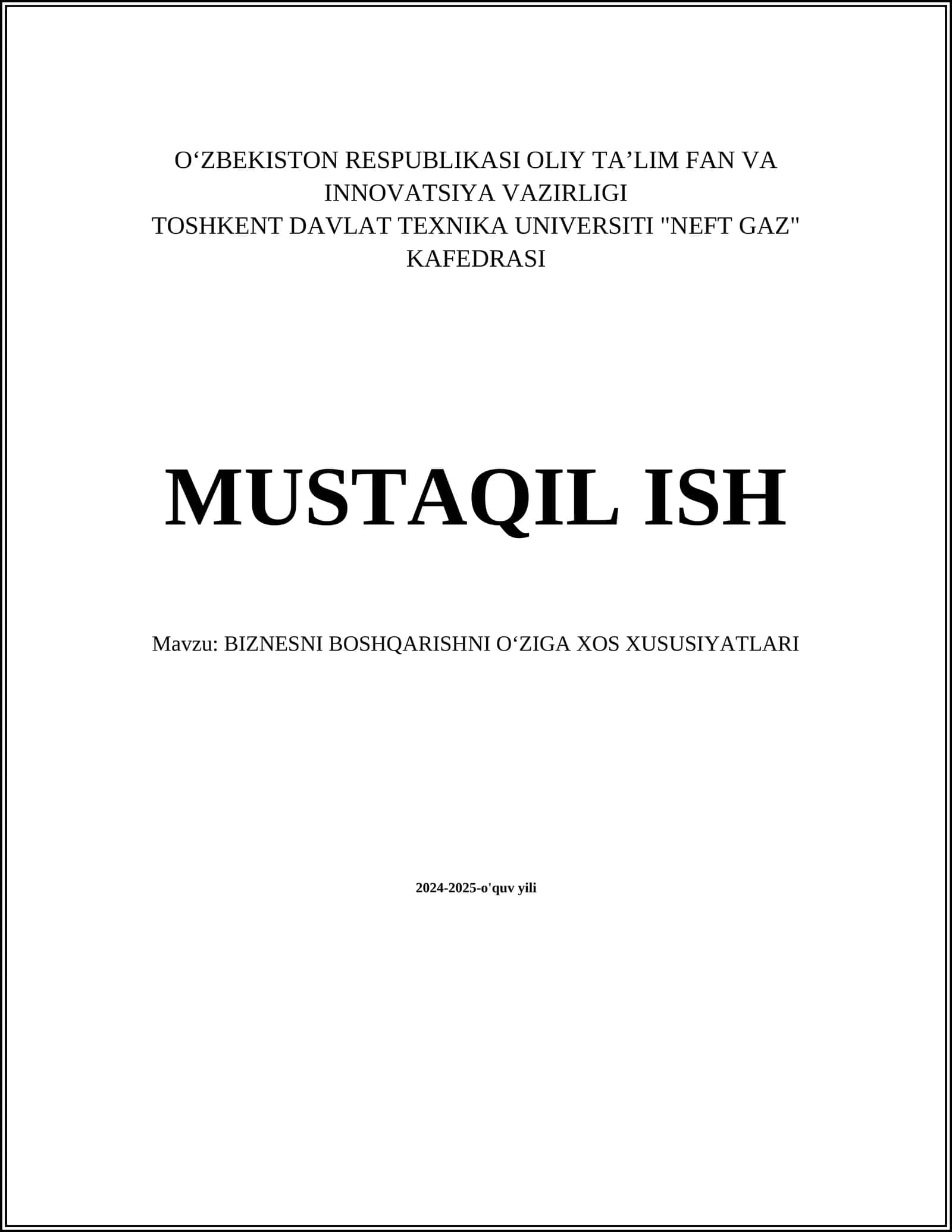 BIZNESNI BOSHQARISHNI O‘ZIGA XOS XUSUSIYATLARI 1