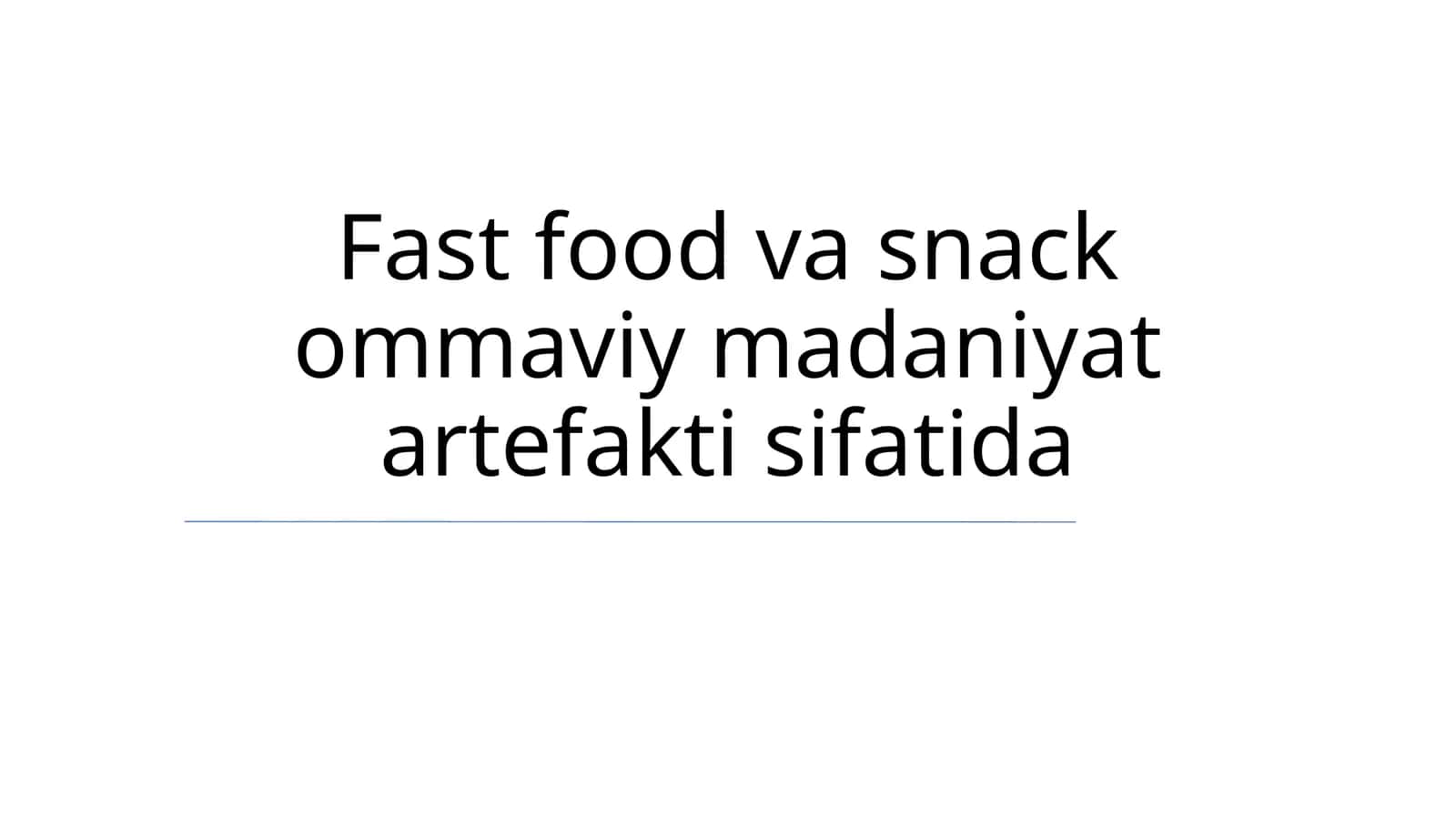 Fastfud: foyda va sog'liq dilemmasi 1
