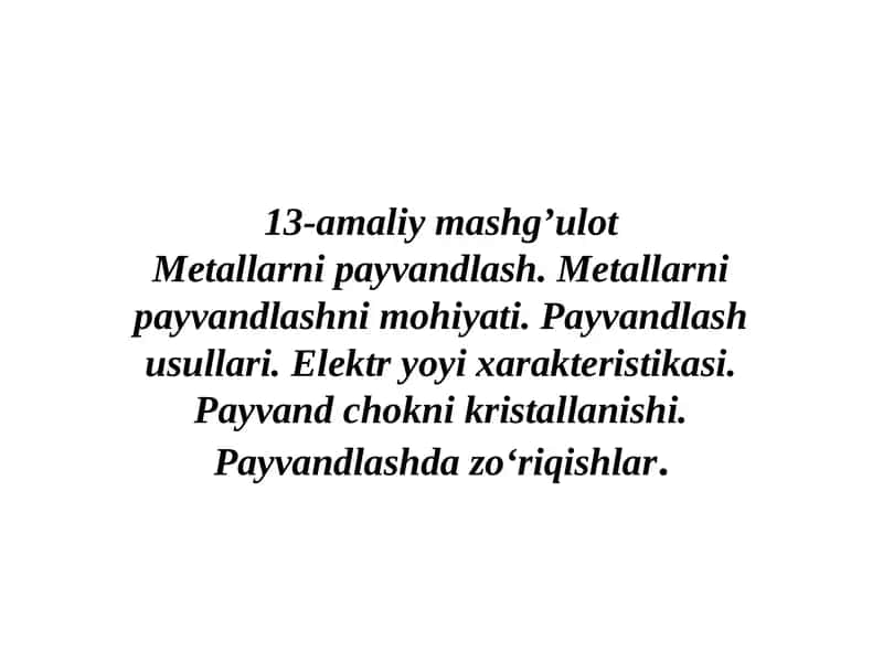 Metallarni payvandlash 1