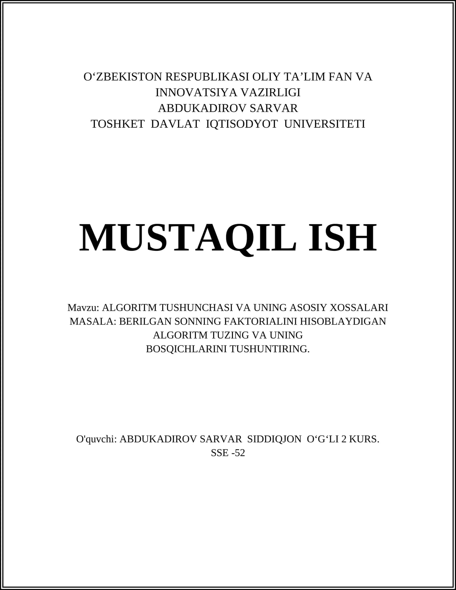 ALGORITM TUSHUNCHASI VA UNING ASOSIY XOSSALARI 1