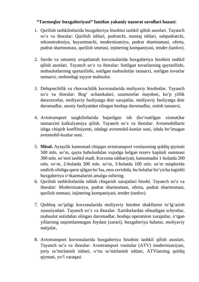 “Tarmoqlar buxgalteriyasi” fanidan yakuniy nazorat savollari bazasi 1