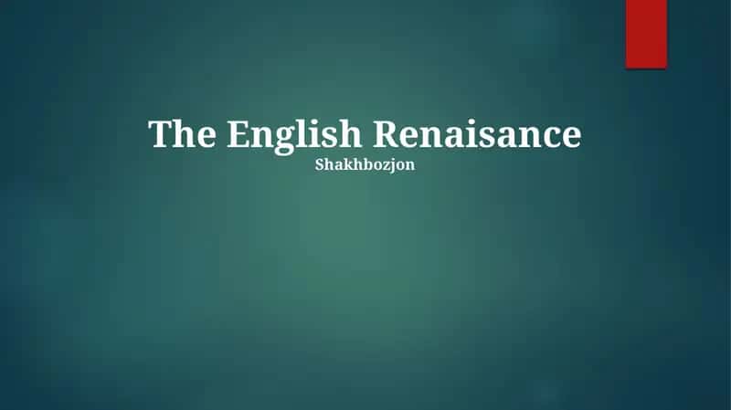 The English Renaisance 1