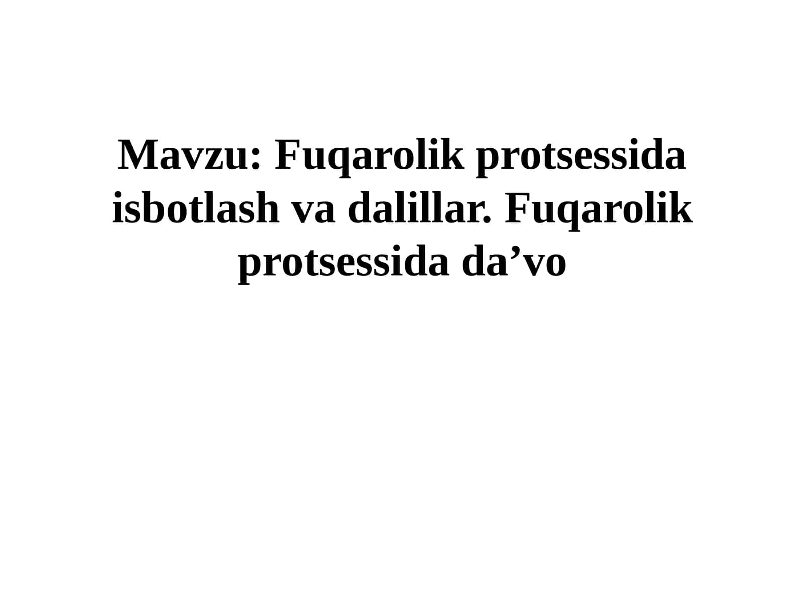 Fuqarolik protsessi daisbotlash va dalillar 1