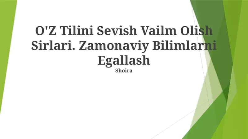 O'Z Tilini Sevish Vailm Olish Sirlari 1