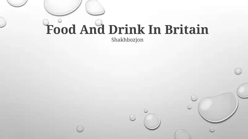 Food And Drink In Britain 1