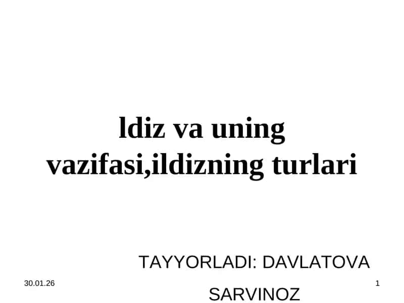 Ildiz va uning vazifasi, ildizning turlari 1
