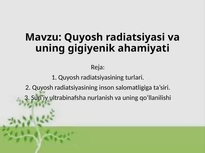 Quyosh radiatsiyasi va uning gigiyenik ahamiyati 1