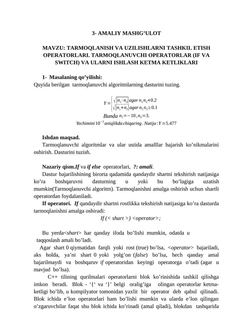 TARMOQLANISH VA UZILISHLARNI TASHKIL ETISH OPERATORLARI. TARMOQLANUVCHI OPERATORLAR (IF VA SWITCH) VA ULARNI ISHLASH KETMA KETLIKLARI 1