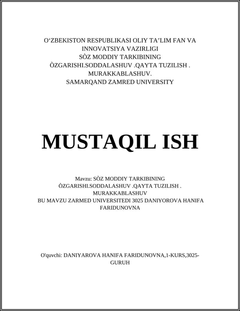 Soʻz moddiy tarkibining òzgarishi.Soddalashuv.Qayta tuzilish. Murakkablashuv 1
