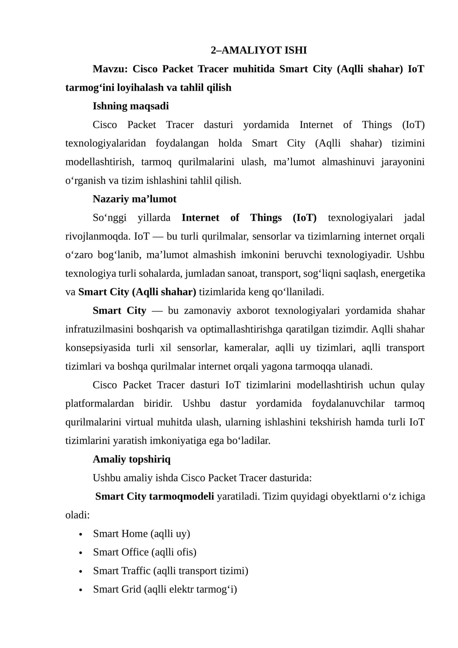 Amaliyot Ishi: Cisco Packet Tracer muhitida Smart City (Aqlli shahar) IoT tarmog‘ini loyihalash va tahlil qilish 1
