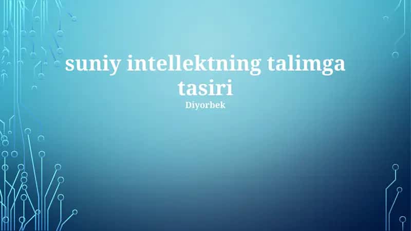Suniy intellektning talimga tasiri 1