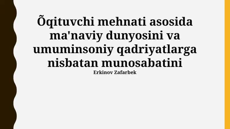 Ma'naviy-axloqiy tarbiya va o'qituvchining roli 1
