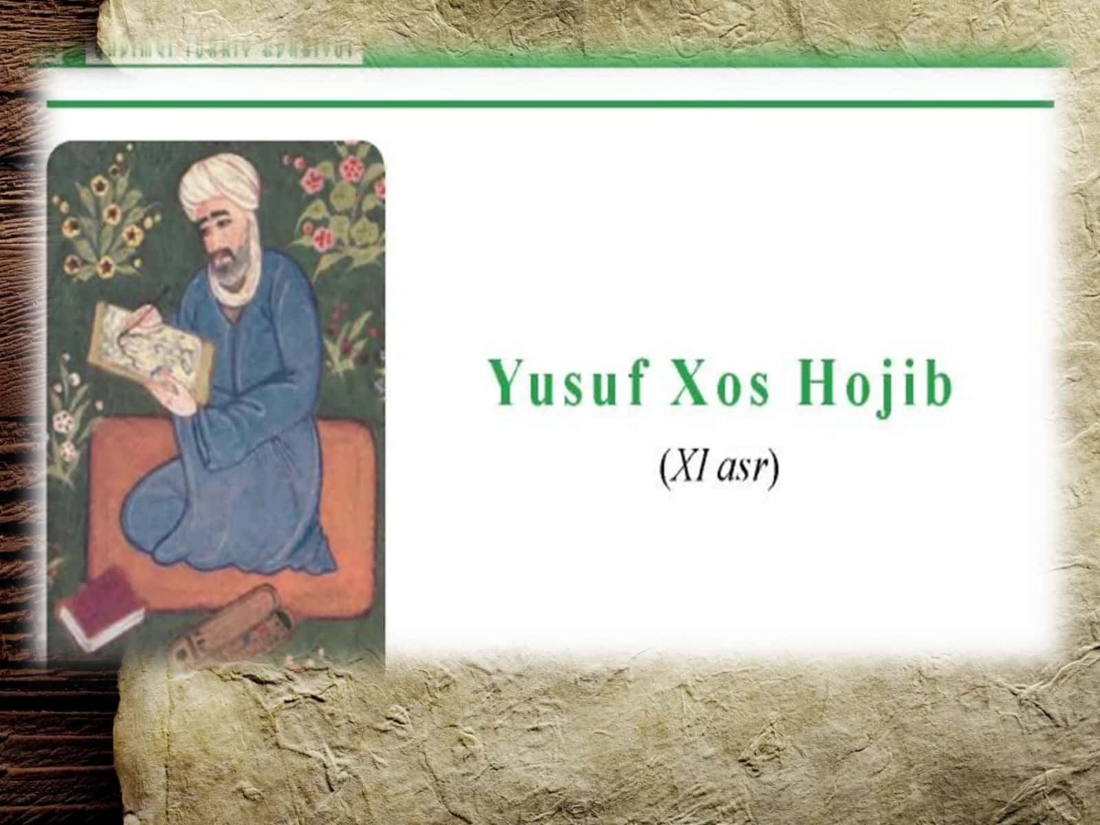 Yusuf Xos Hojib va "Qutadg‘u bilig" 1