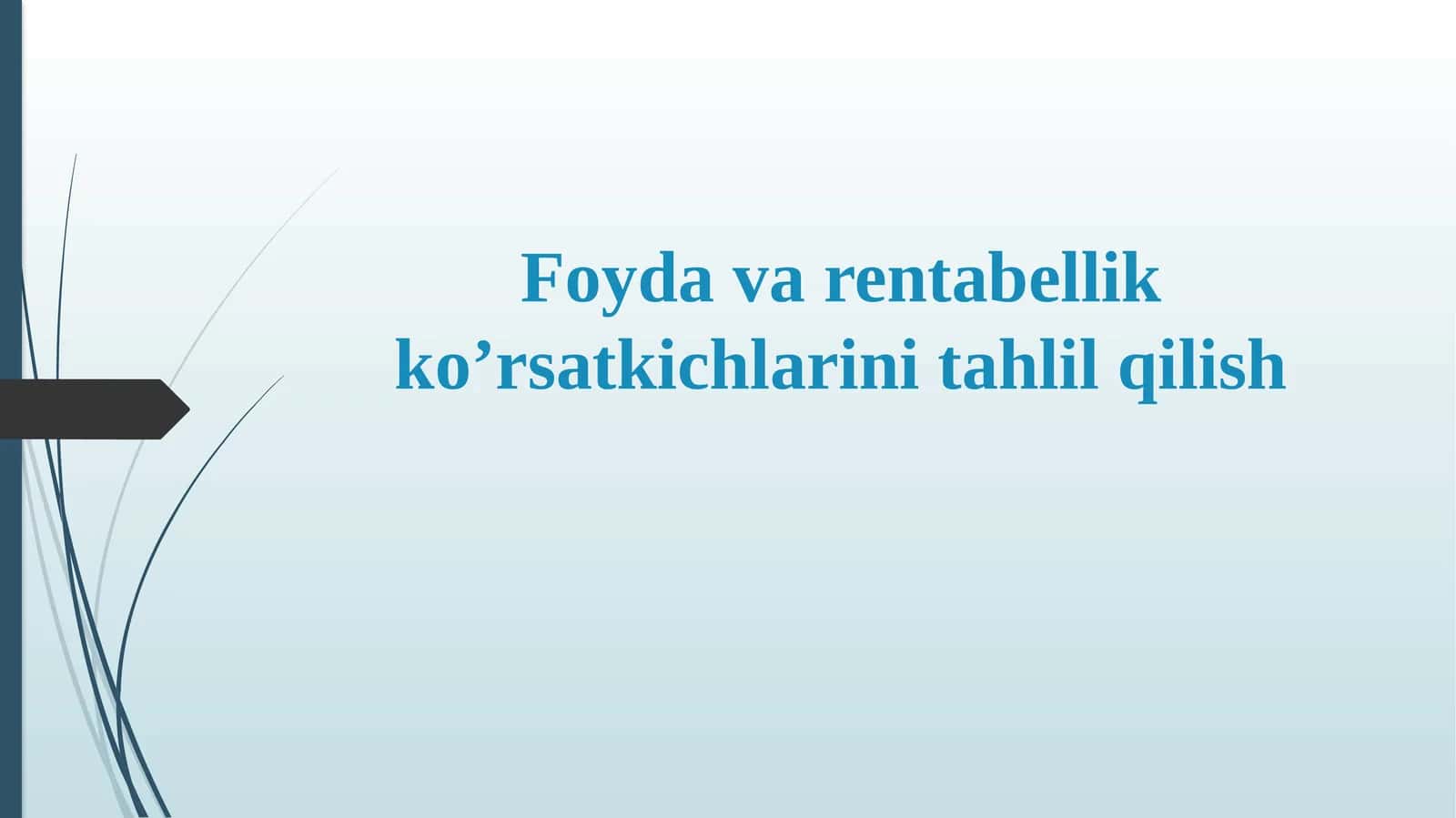Foydavarentabellikko’rsatkichlarinitahlilqilish 1