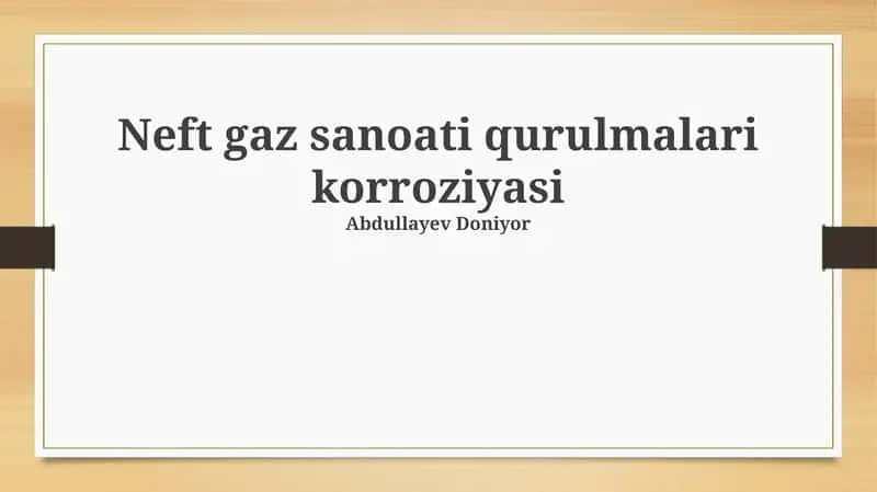 Neft gaz sanoati qurulmalari korroziyasi 1