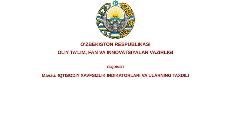 Iqtisodiy Xavfsizlik Indikatorlari 1