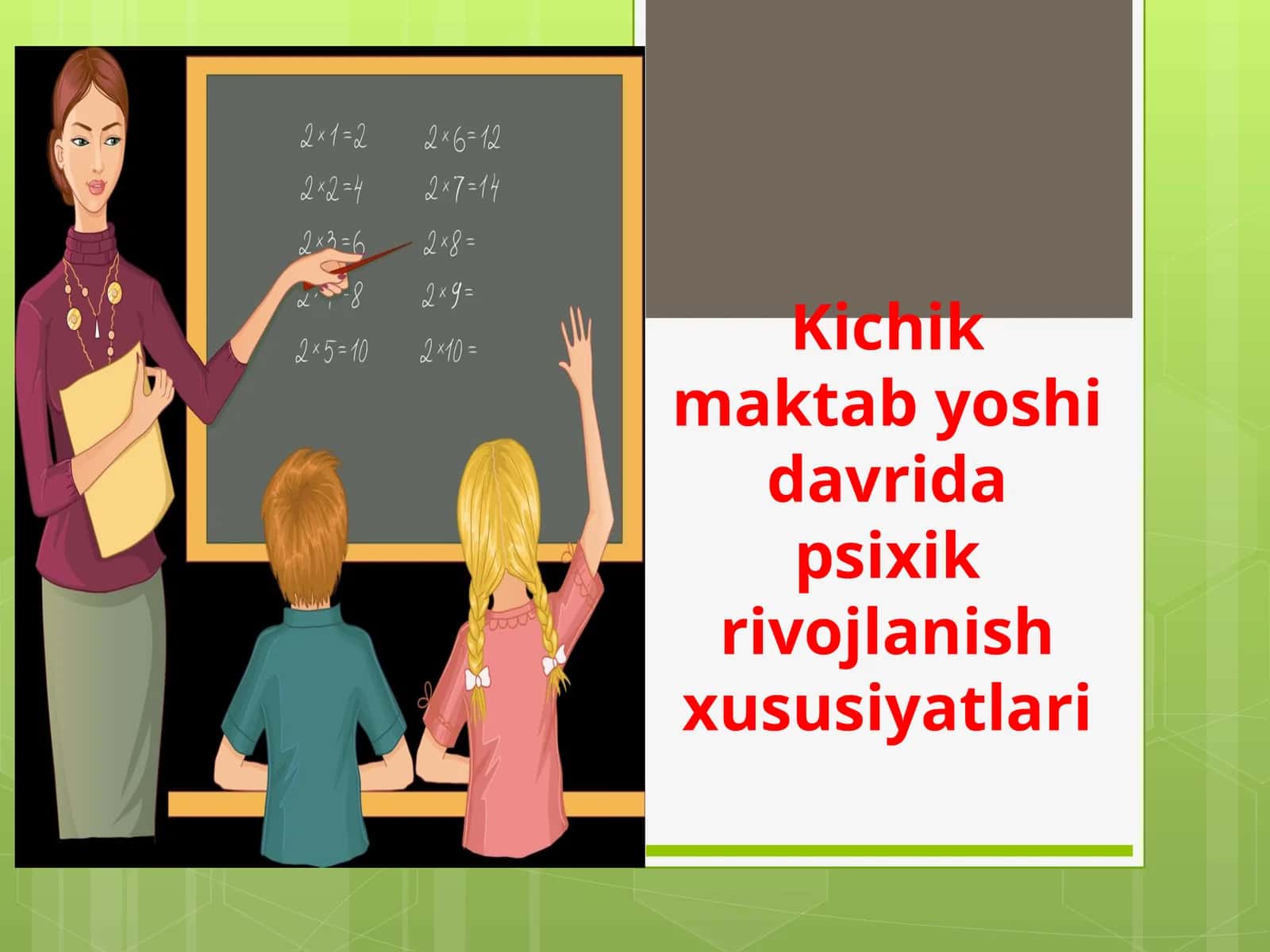 Kichik maktab yoshida psixik rivojlanish xususiyatlari 1