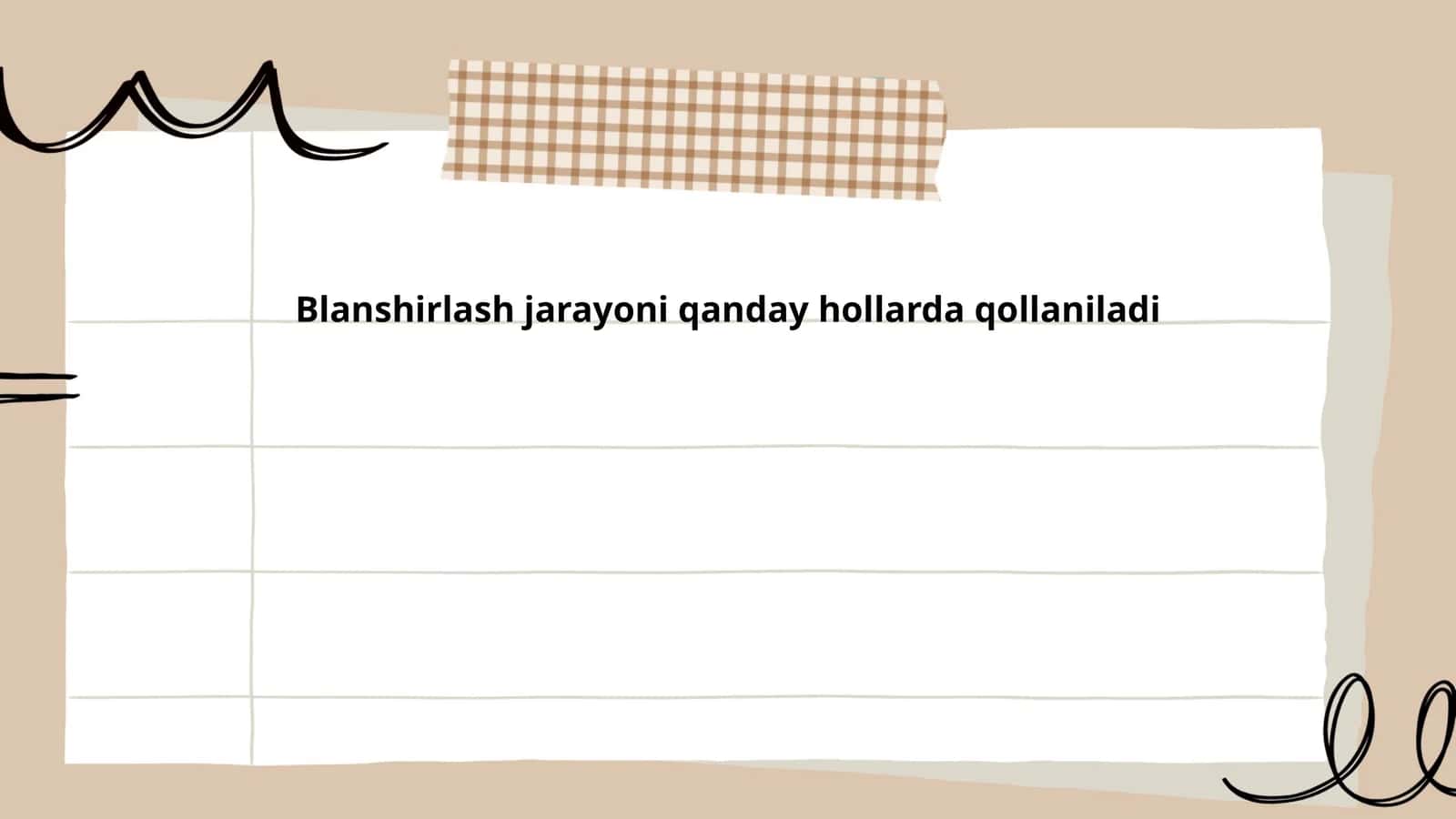 Blanshirlash jarayoni qanday hollarda qollaniladi 1