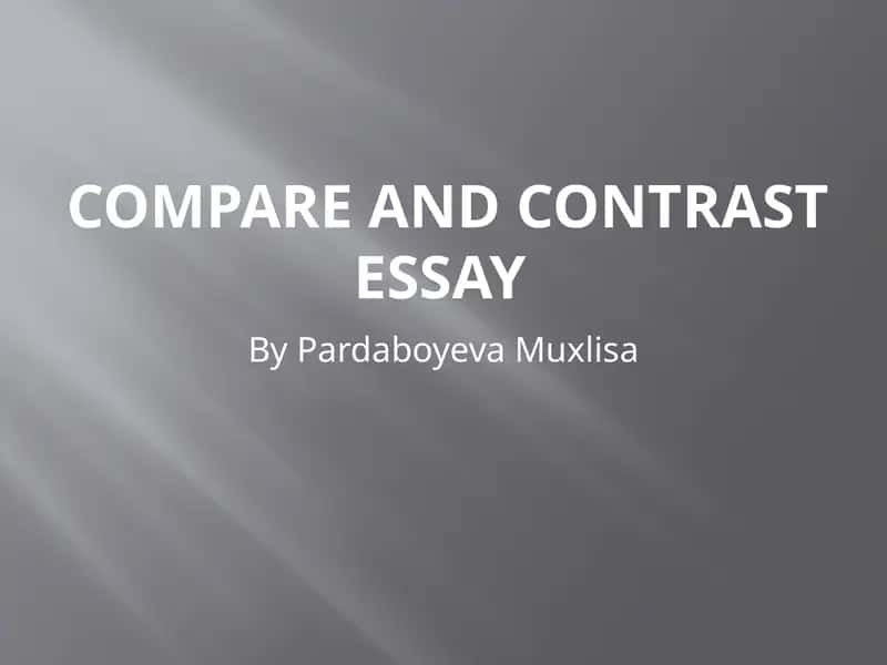 Compare and contrast essey types 1