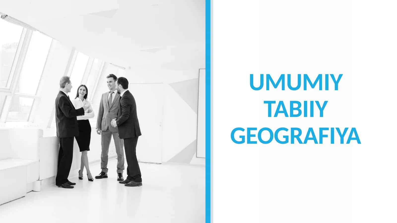 Umumiy tabiiy geografiyaning Tadqiqot usullari 1