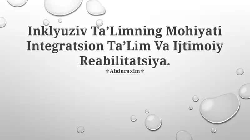Inklyuziv Ta'limning Mohiyati Integratsion Ta'lim Va Ijtimoiy Reabilitatsiya 1