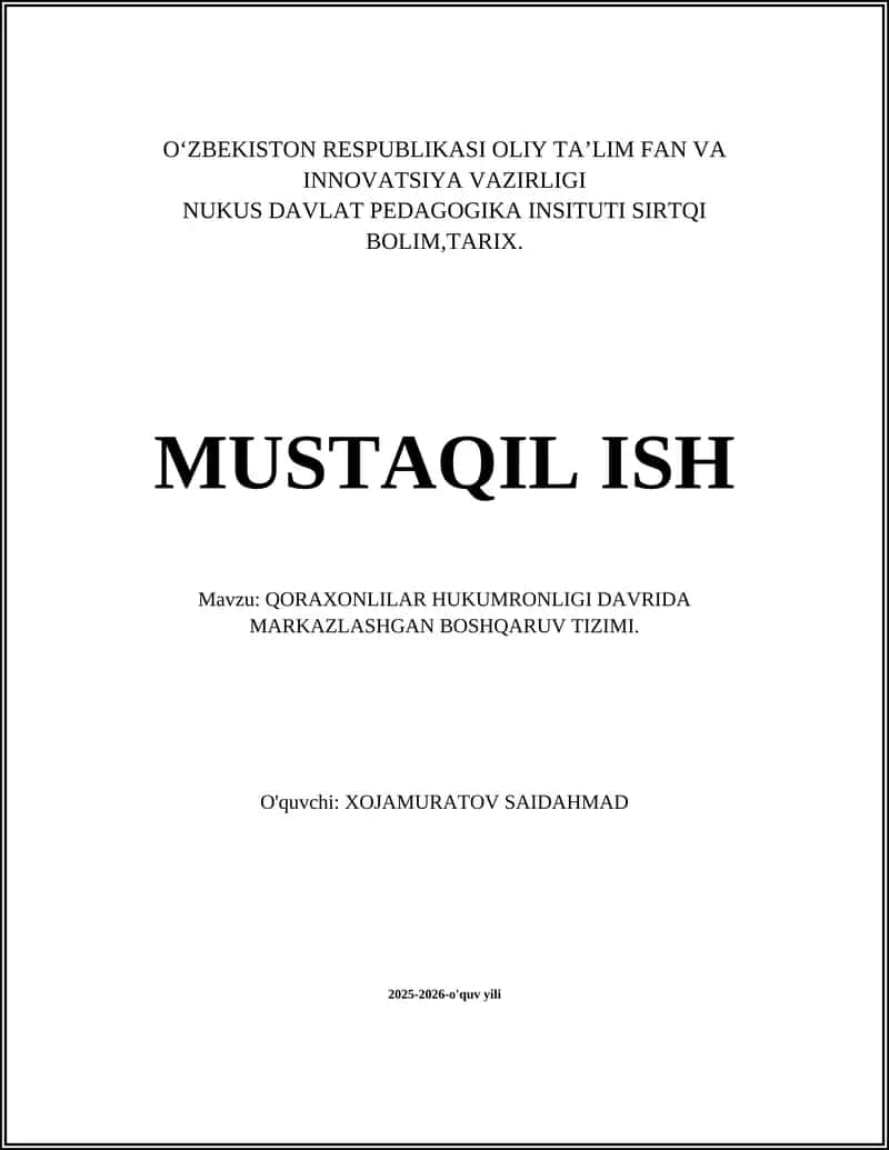 QORAXONLILAR HUKUMRONLIGI DAVRIDA MARKAZLASHGAN BOSHQARUV TIZIMI 1