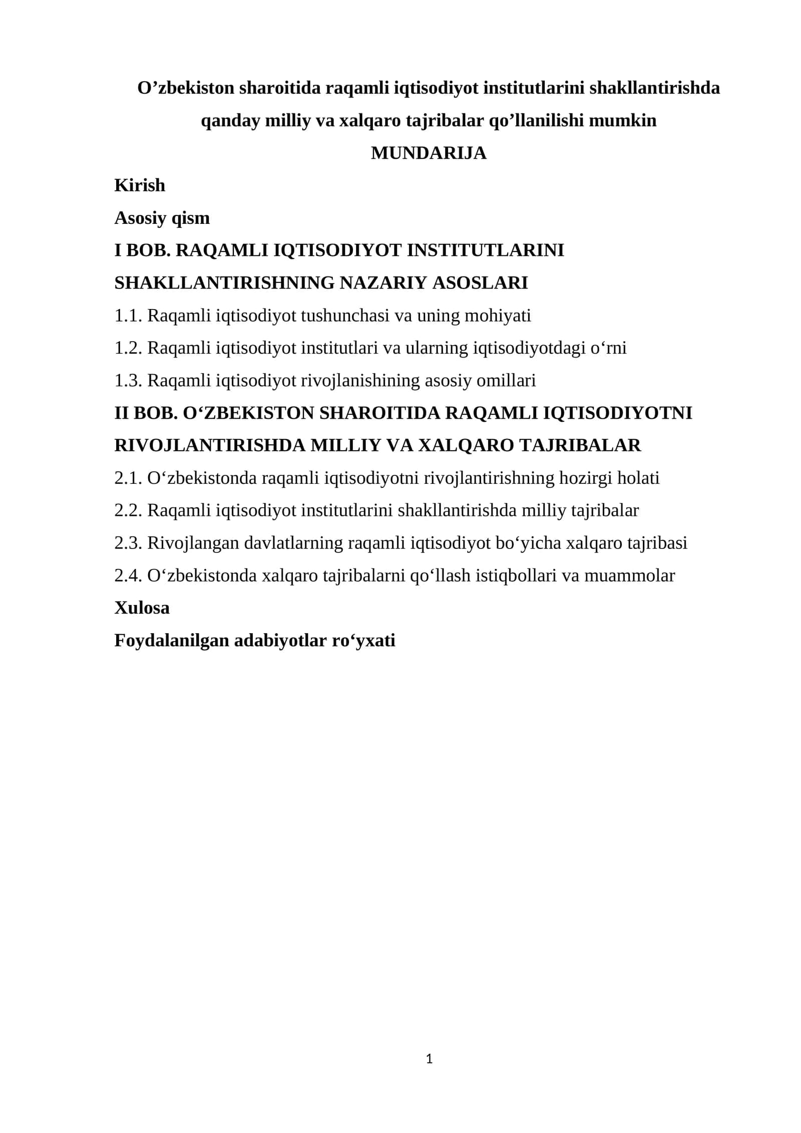 O’zbekiston sharoitida raqamli iqtisodiyot institutlarini shakllantirishda qanday milliy va xalqaro tajribalar qo’llanilishi mumkin 1