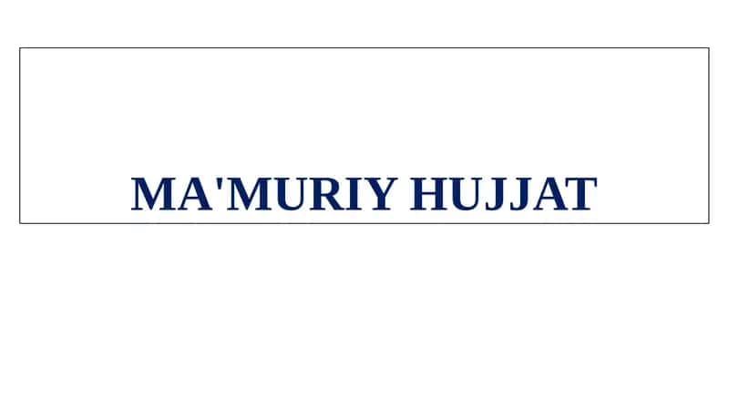 MA'MURIY HUJJAT 1