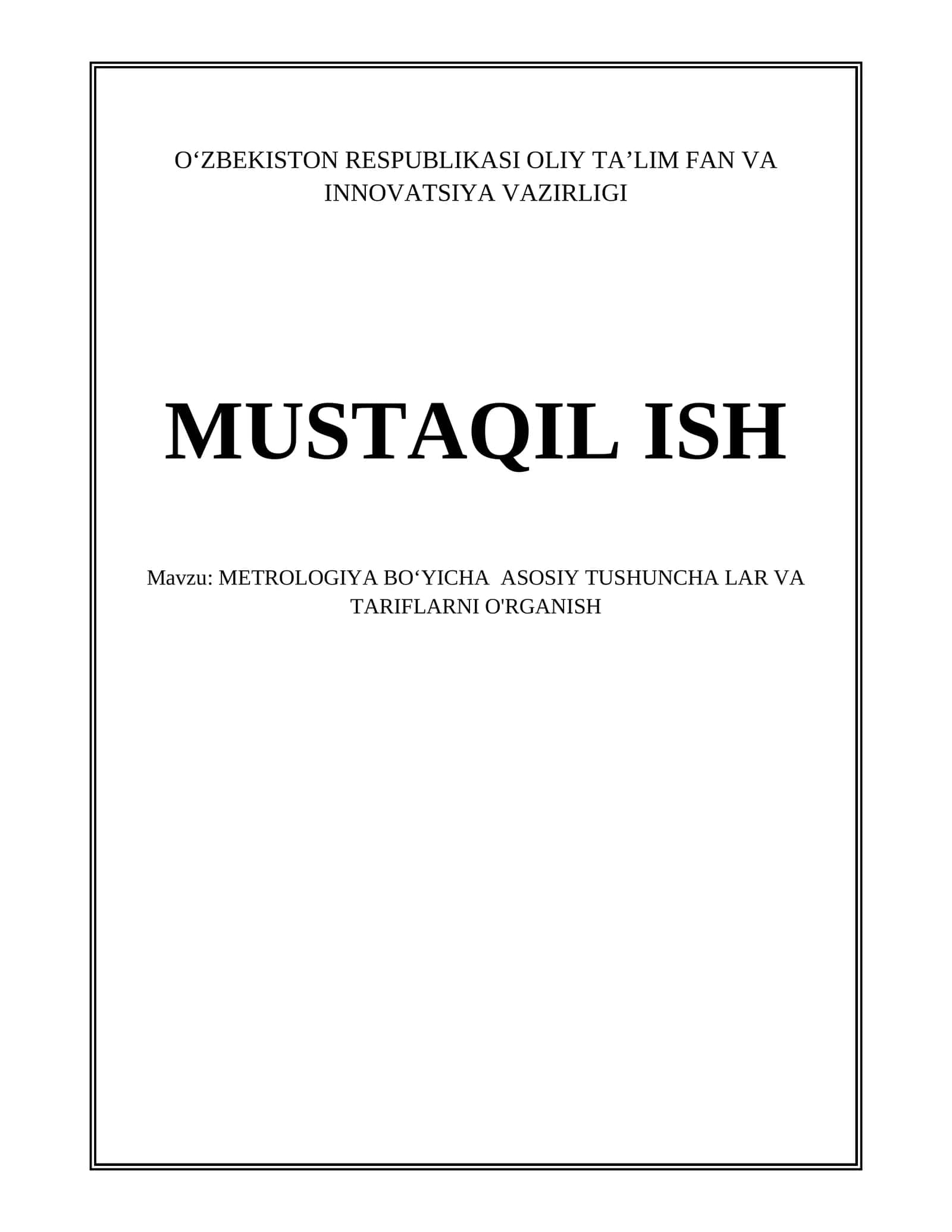 METROLOGIYA BO‘YICHA ASOSIY TUSHUNCHA LAR VA TARIFLARNI O'RGANISH 1