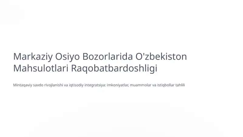 Mintaqaviy savdo rivojlanishi va iqtisodiy integratsiya: imkoniyatlar, muammolar va istiqbollar tahlili 1