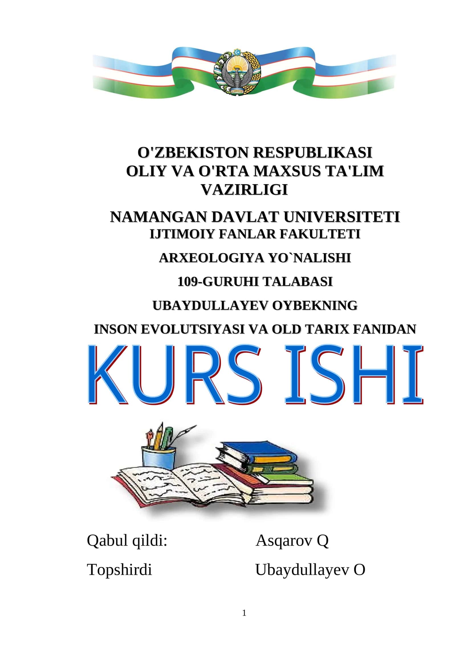 Inson evolyutsiyasi va old tarix fanidan 1