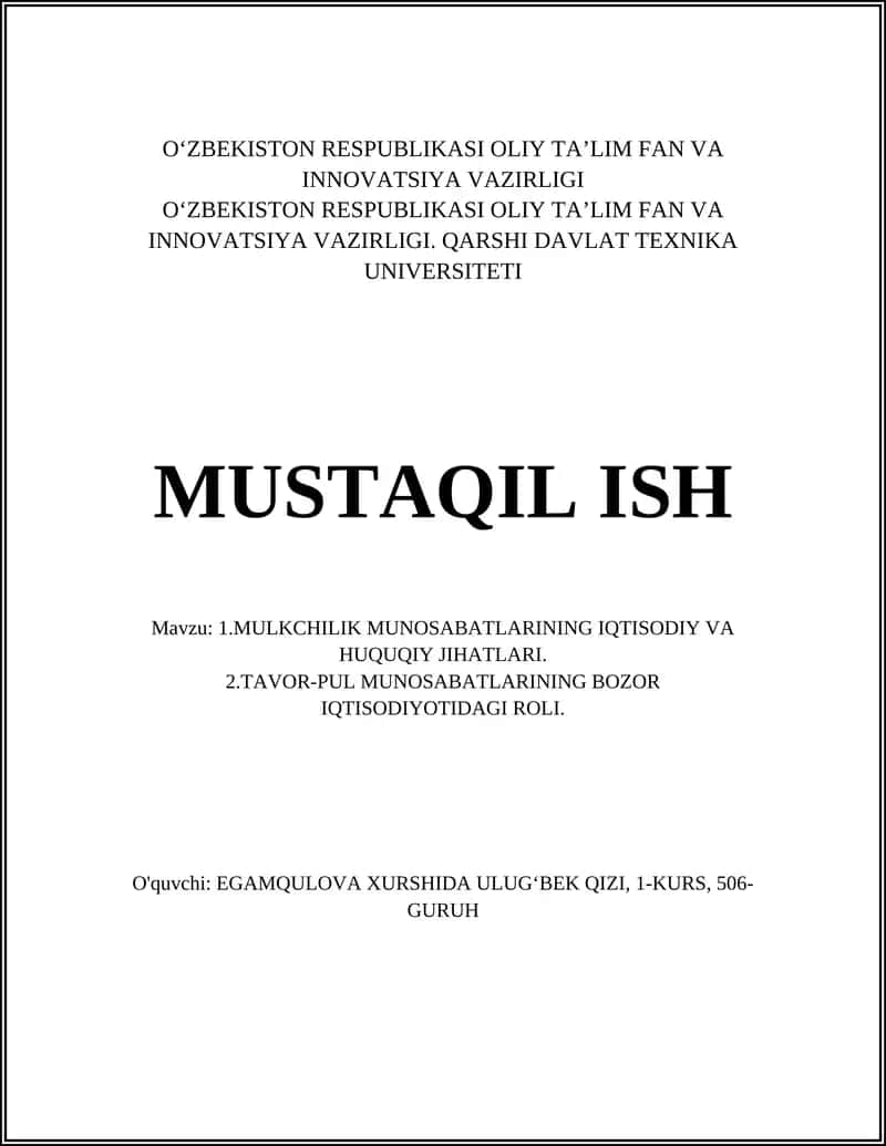 Mulkchilik munosabatlarining iqtisodiy va huquqiy jihatlari 1