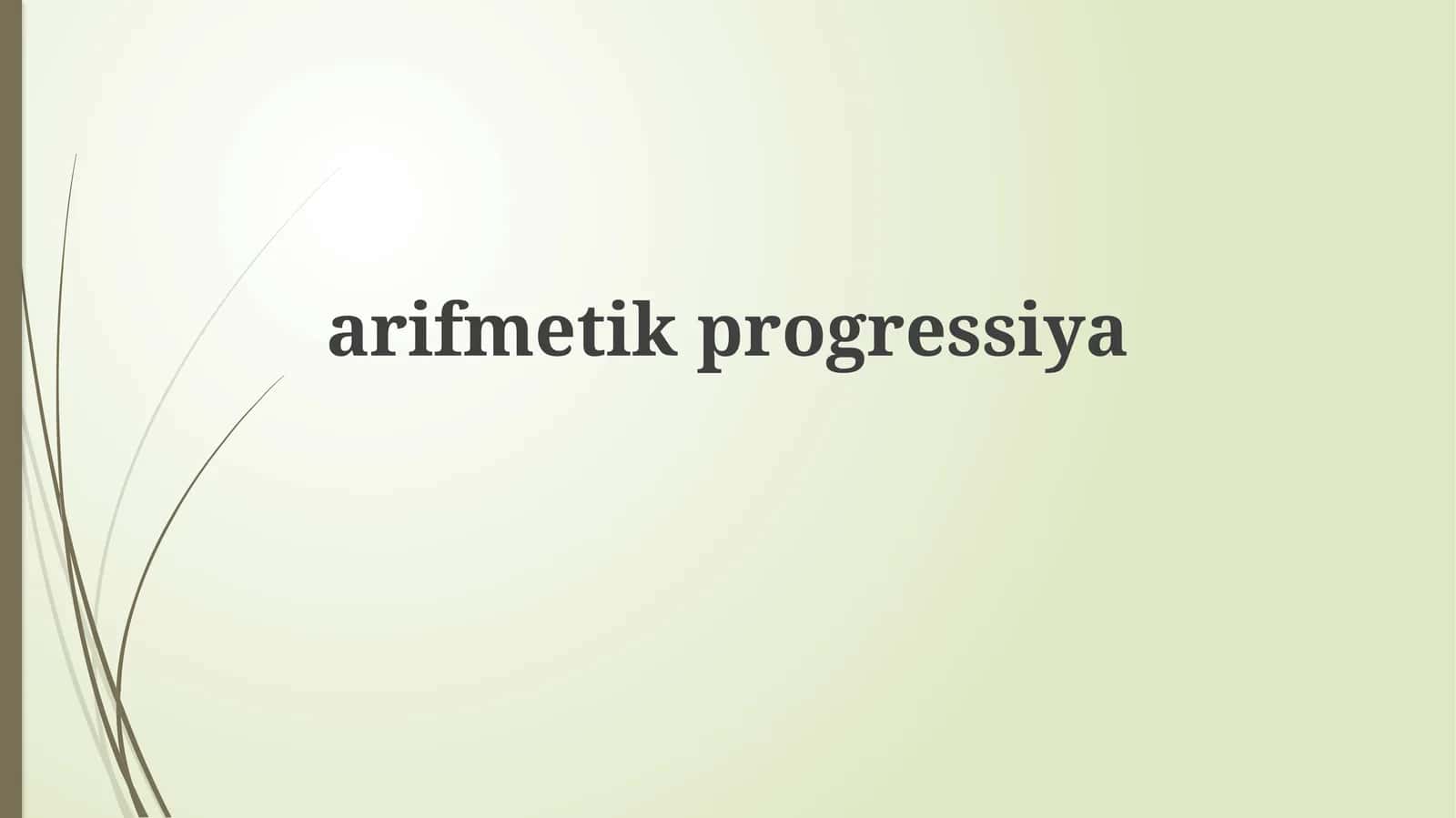 Arifmetik progressiya 1