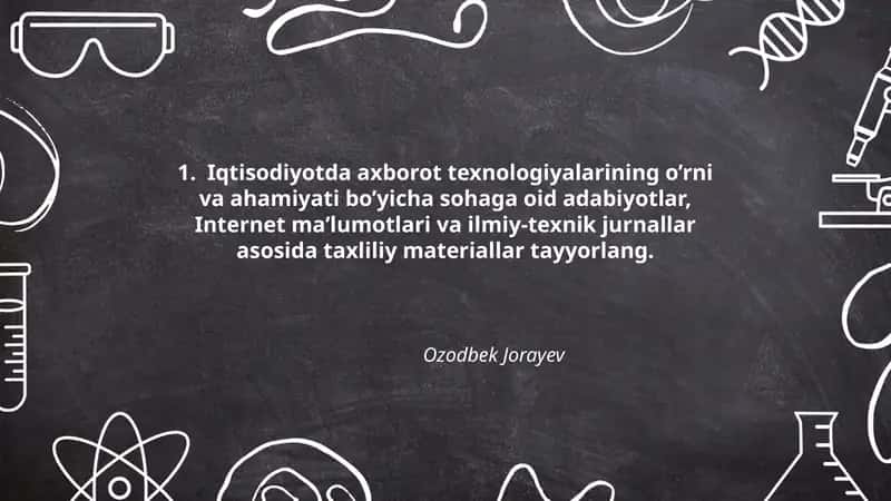 Iqtisodiyotda axborot texnologiyalarining o’rni va ahamiyati 1