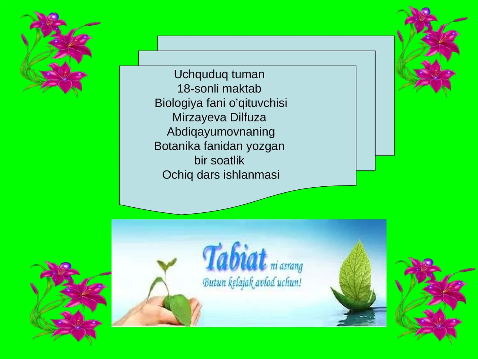 Biologiya fani o’qituvchisi 1