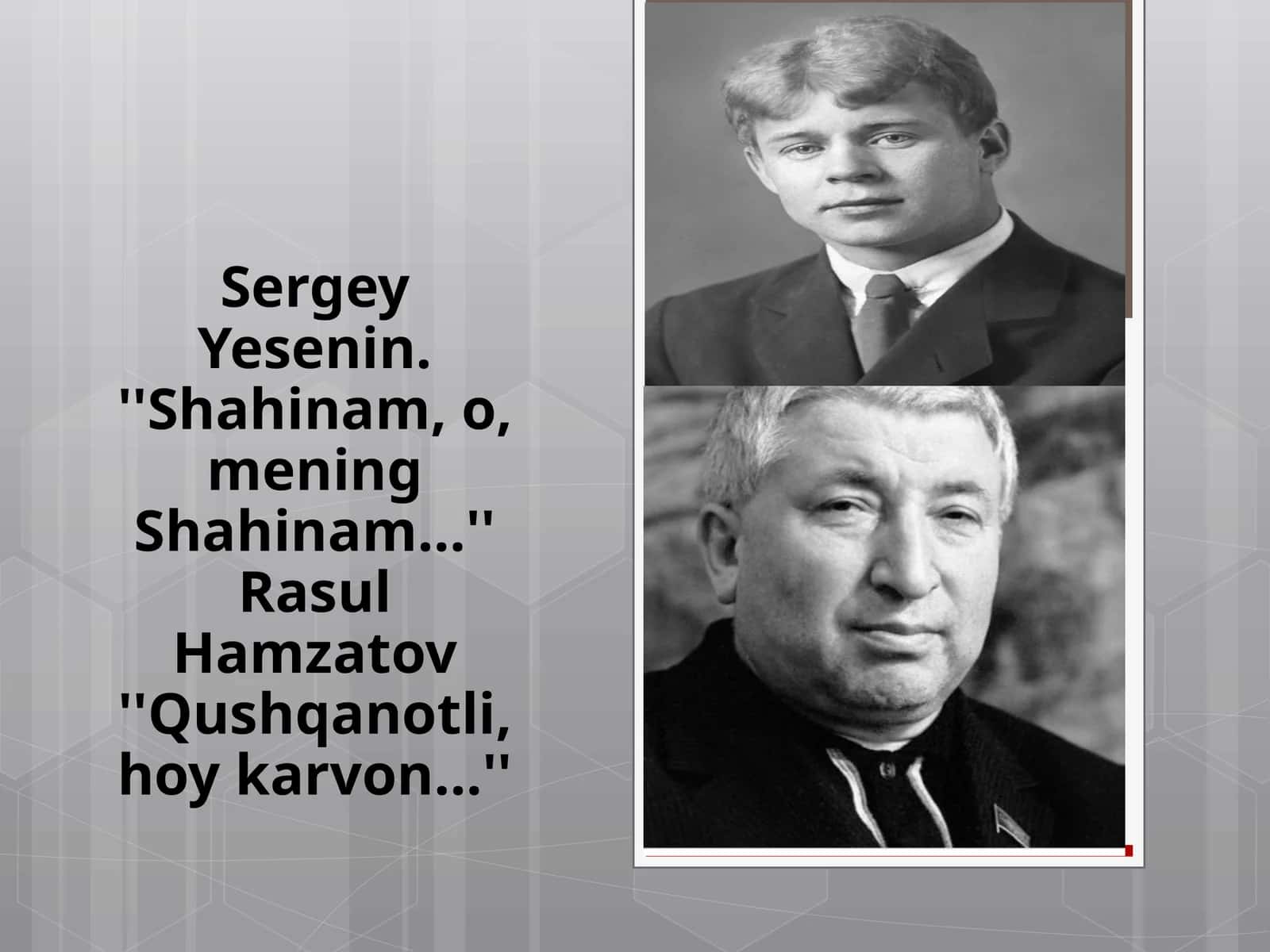 Sergey Yesenin. ''Shahinam, o,meningShahinam...''RasulHamzatov''Qushqanotli, hoykarvon...'' 1