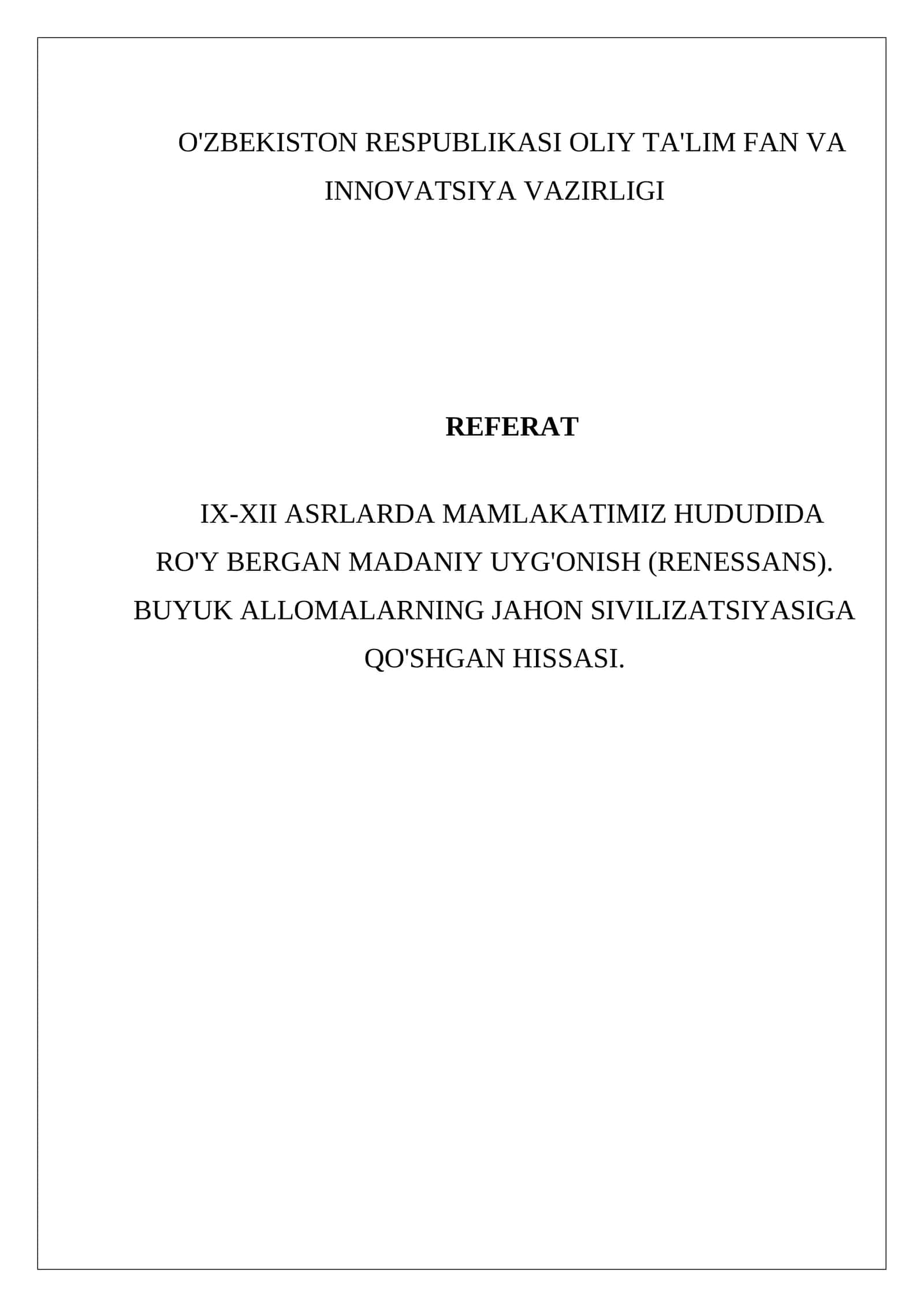 IX-XII asrlarda mamlakatimiz hududida ro'y bergan madaniy uygonish 1