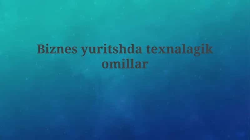 Biznesyuritshdatexnalagikomillar 1