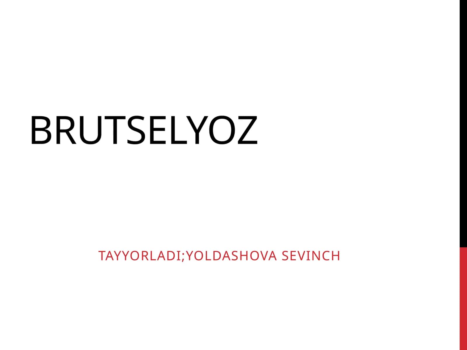 Brutselyoz 1