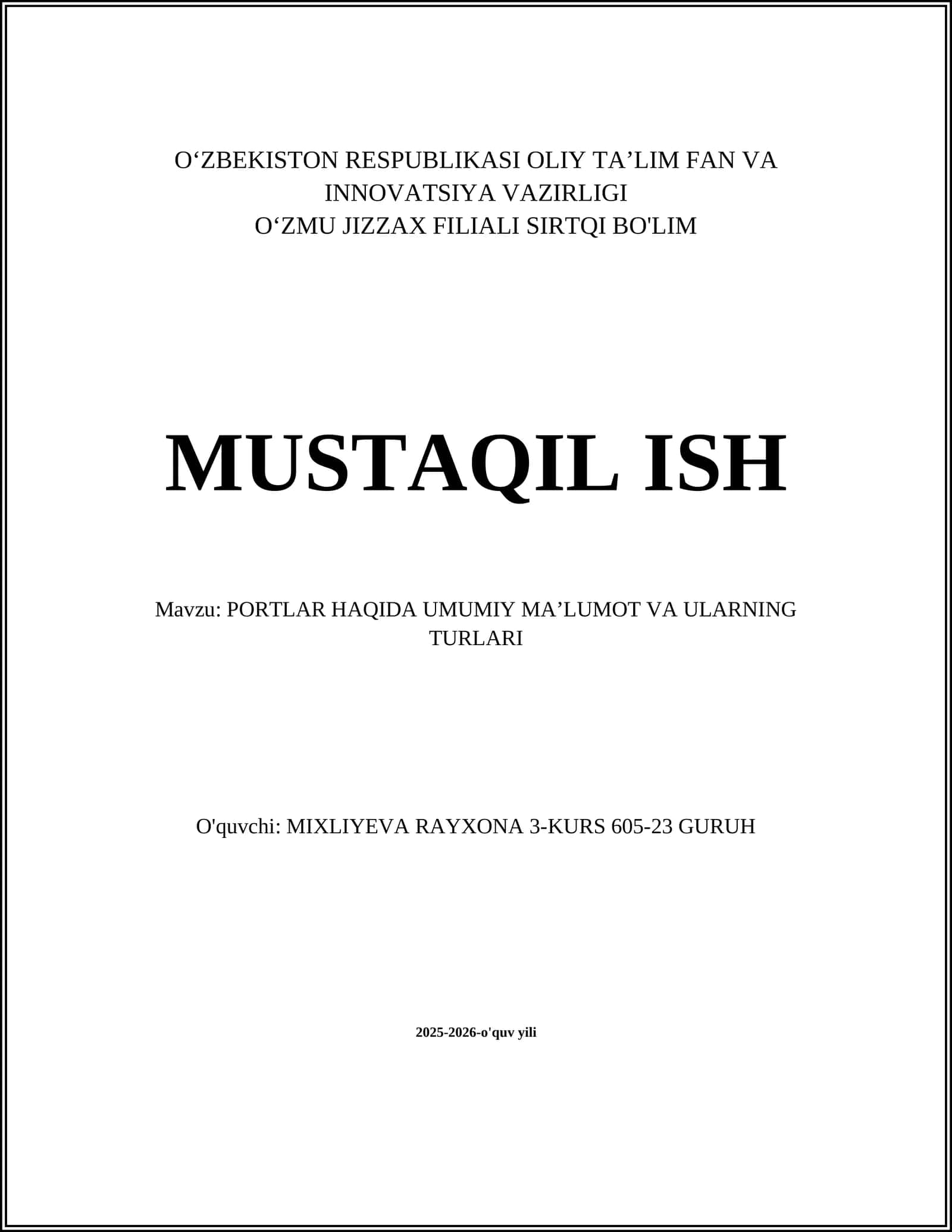 PORTLAR HAQIDA UMUMIY MA’LUMOT VA ULARNING TURLARI 1