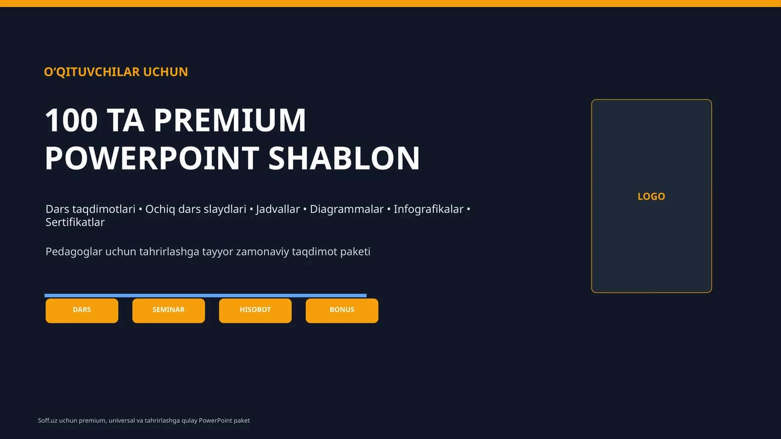 O‘QITUVCHILAR UCHUN 100 TA PREMIUM POWERPOINT SHABLON 1
