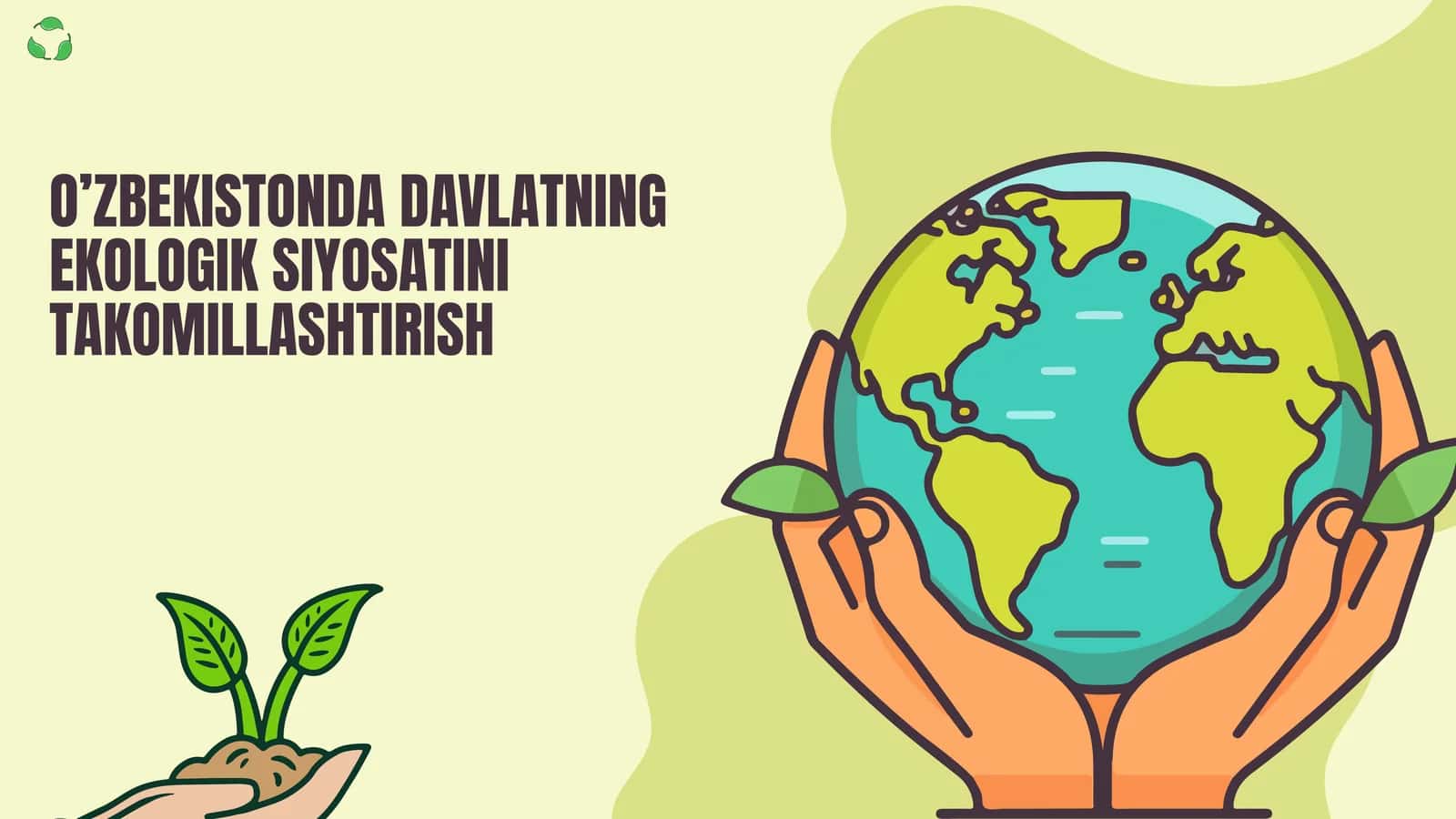 O’zbekistonda davlatning ekologik siyosatini takomillashtirish 1
