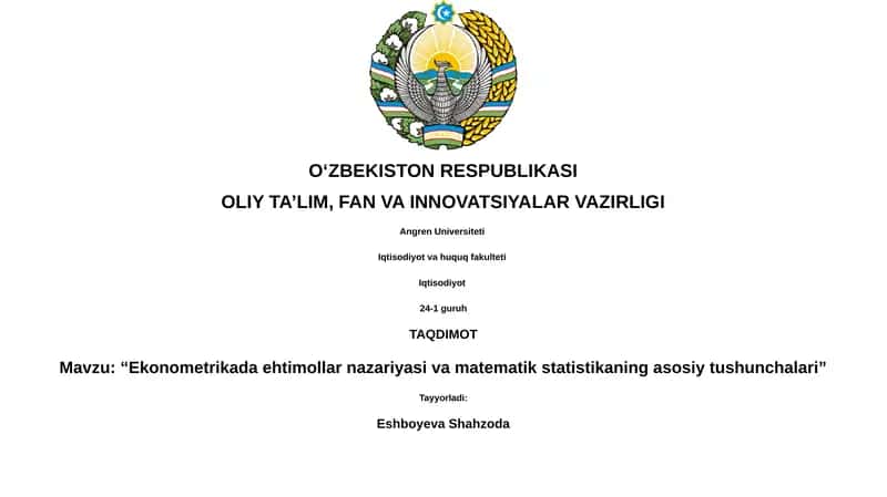Ekonometrikada ehtimollar nazariyasi va matematik statistikaning asosiy tushunchalari 1